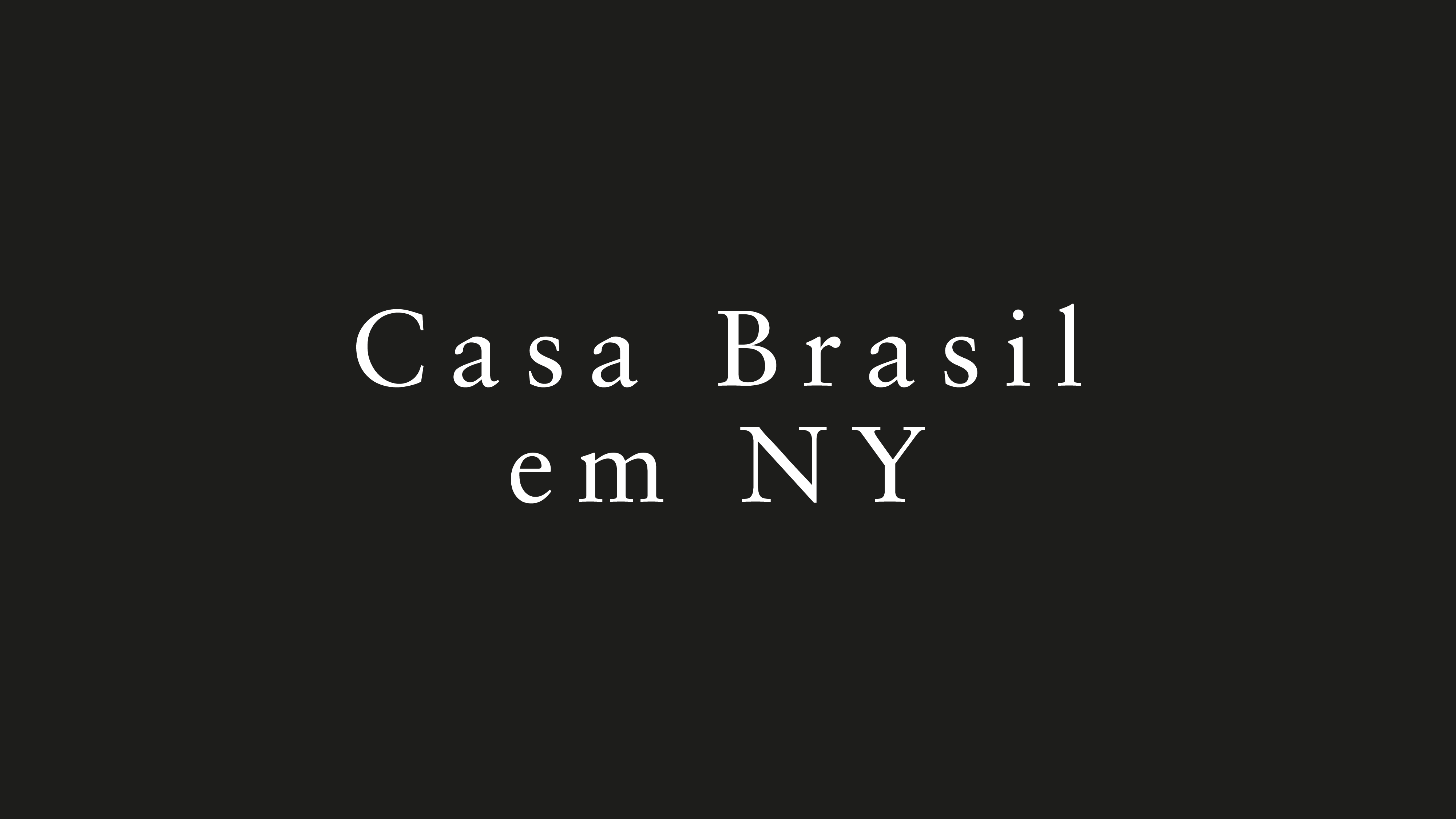 Casa Brasil em NY