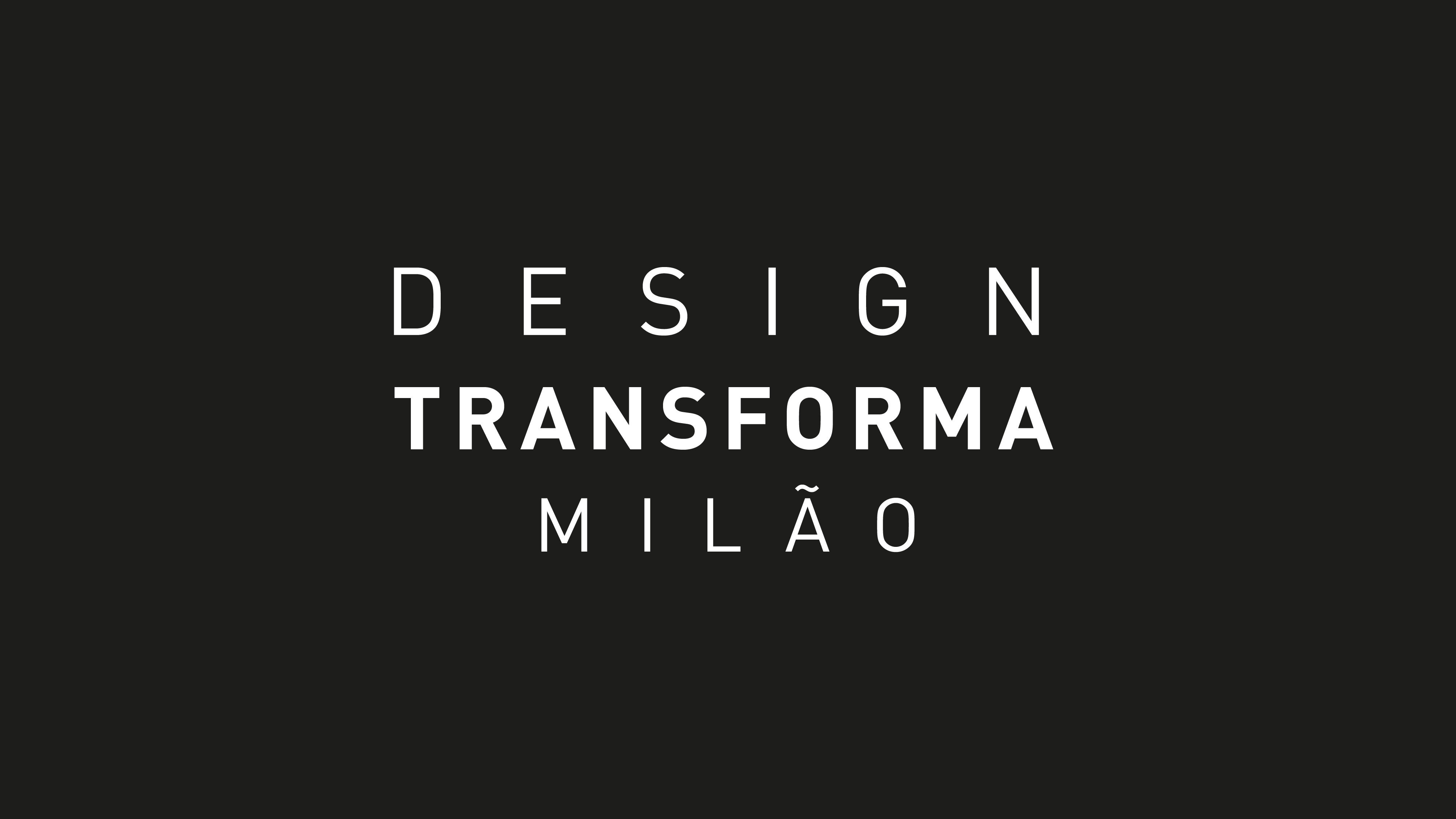 Design Transforma Milão
