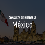 Consulta de Interesse: México